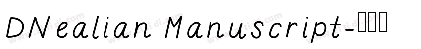 DNealian Manuscript字体转换